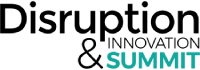 Disruption and Innovation Summit